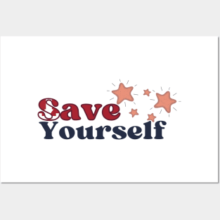 Save yourself Posters and Art